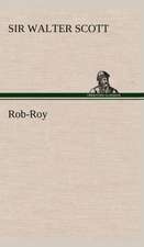 Rob Roy: Moeurs Foraines