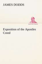 Exposition of the Apostles Creed