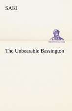 The Unbearable Bassington