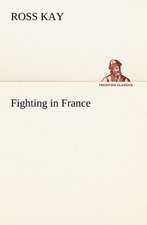 Fighting in France