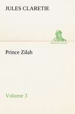 Prince Zilah - Volume 3