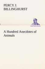 A Hundred Anecdotes of Animals