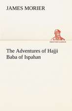 The Adventures of Hajji Baba of Ispahan