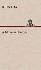 A Mountain Europa