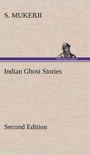 Indian Ghost Stories Second Edition