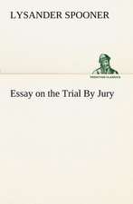 Essay on the Trial by Jury