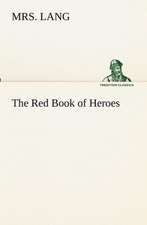 The Red Book of Heroes