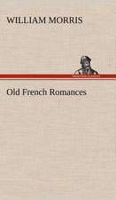 Old French Romances