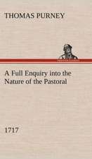 A Full Enquiry Into the Nature of the Pastoral (1717): The Story of a Homing Pigeon