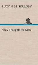 Stray Thoughts for Girls