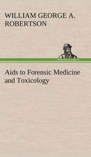 AIDS to Forensic Medicine and Toxicology: A Prophecy a Mss. Found Among the Private Papers of the Princess Vera Zarovitch