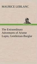 The Extraordinary Adventures of Arsene Lupin, Gentleman-Burglar