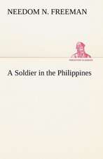 A Soldier in the Philippines