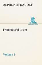 Fromont and Risler - Volume 1