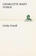 Grisly Grisell