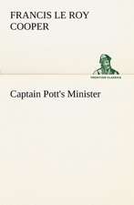 Captain Pott's Minister