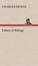 Fathers of Biology