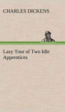 Lazy Tour of Two Idle Apprentices