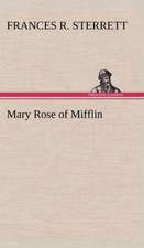 Mary Rose of Mifflin