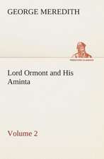 Lord Ormont and His Aminta - Volume 2