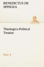 Theologico-Political Treatise - Part 4