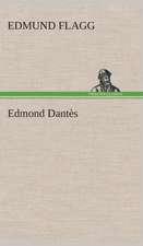 Edmond Dantes: The End of the Great War