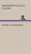 Tristan O El Pesimismo: El Trovador