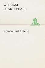 Romeo Und Juliette: Der Tragodie Zweiter Teil