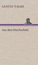 Aus Dem Durchschnitt: Der Tragodie Zweiter Teil