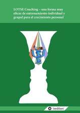 Lotse Coaching - Una Forma Muy Eficaz de Entrenamiento Individual y Grupal Para El Crecimiento Personal