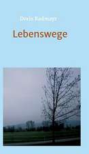 Lebenswege