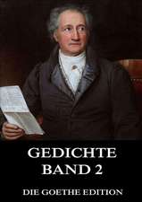 Gedichte, Band 2