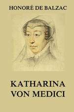 Katharina Von Medici