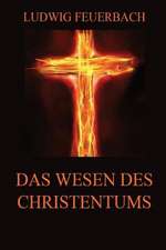 Das Wesen Des Christentums