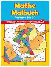 Mathe Malbuch - Rechnen bis 20