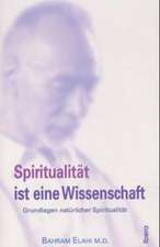 Spiritualität ist eine Wissenschaft