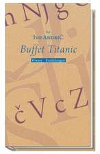 Andric, I: Buffet Titanic