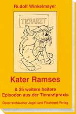 Kater Ramses & 26 weitere heitere Episoden aus der Tierarztpraxis