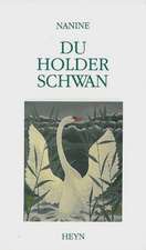 Du holder Schwan