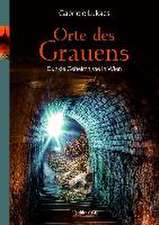 Orte des Grauens