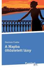 A Napba Oltoztetett Lany