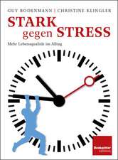 Stark gegen Stress