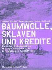 Stettler, N: Baumwolle, Sklaven u. Kredite