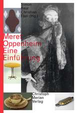 Meret Oppenheim - Eine Einführung