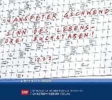 Sinn des Lebens - Drei Buchstaben!