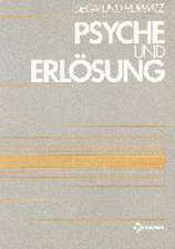 Psyche und Erlösung