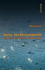 Stella, das Ohrenmädchen