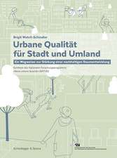 Urbane Qualität für Stadt und Umland: Ein Wegweiser zur Stärkung einer nachhaltigen Raumentwicklung