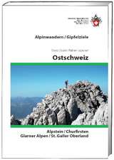 Ostschweiz