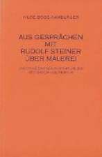 Aus Gespräch mit Rudolf Steiner über Malerei